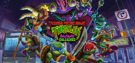 Teenage Mutant Ninja Turtles Mutants Unleashed