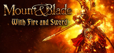 Mount And Blade With Fire And Sword